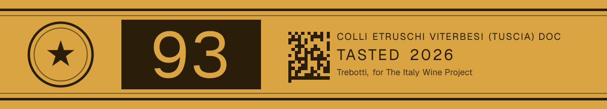 93 points, Colli Etruschi Viterbesi (Tuscia) DOC